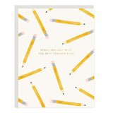 Pencil Teacher Card - Ramona & Ruth