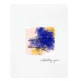 Celebrating You Splash Card - Ramona & Ruth