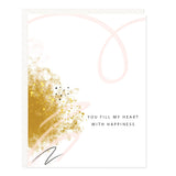 You Fill My Heart With Happiness Card - Ramona & Ruth
