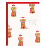 Gumball Machine Birthday Greeting Card - Ramona & Ruth 