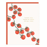 Thanks Tomatoes Greeting Card - Ramona & Ruth 