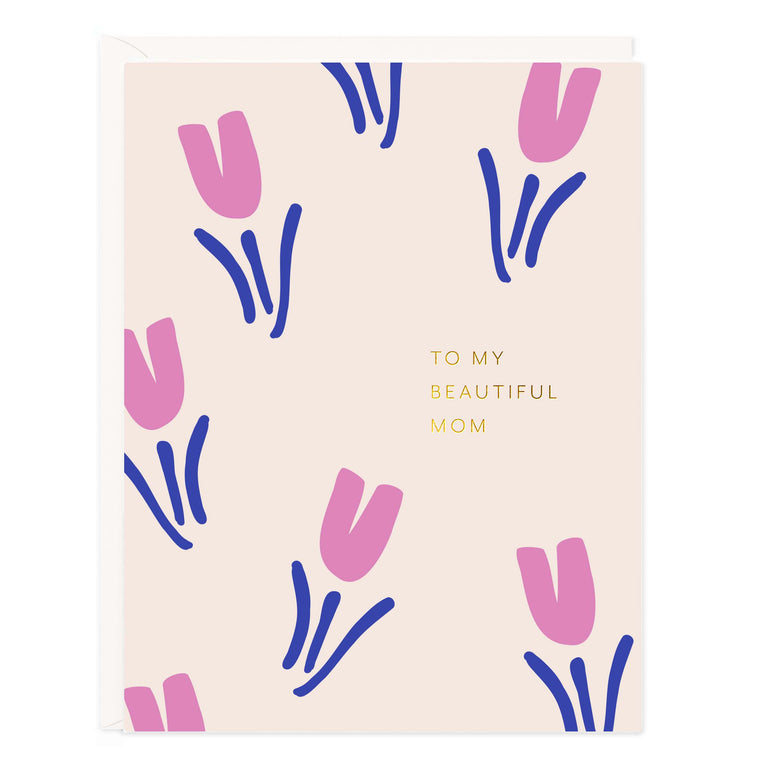 Beautiful Mom Card - Ramona & Ruth 