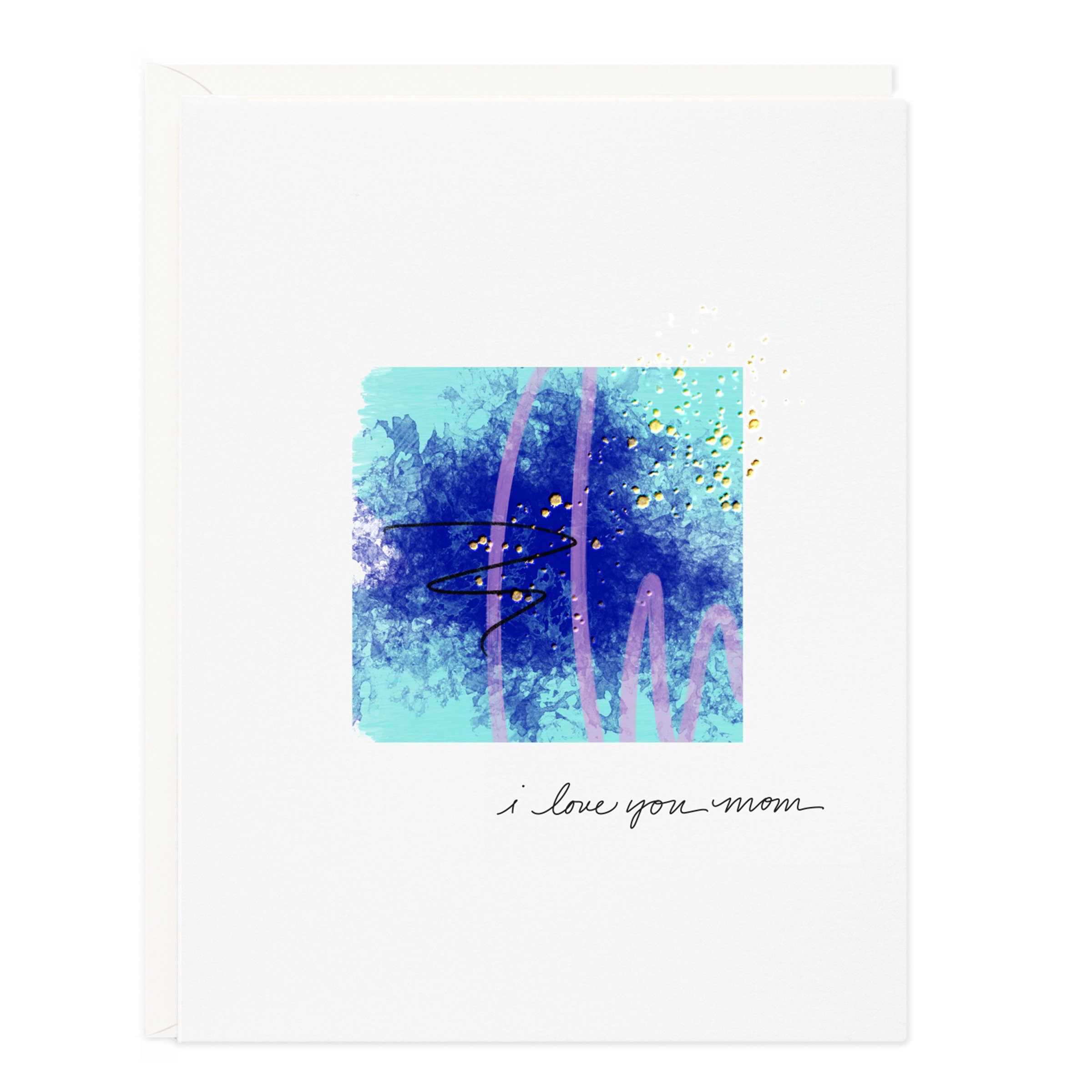 I Love You Mom Splash Card - Ramona & Ruth