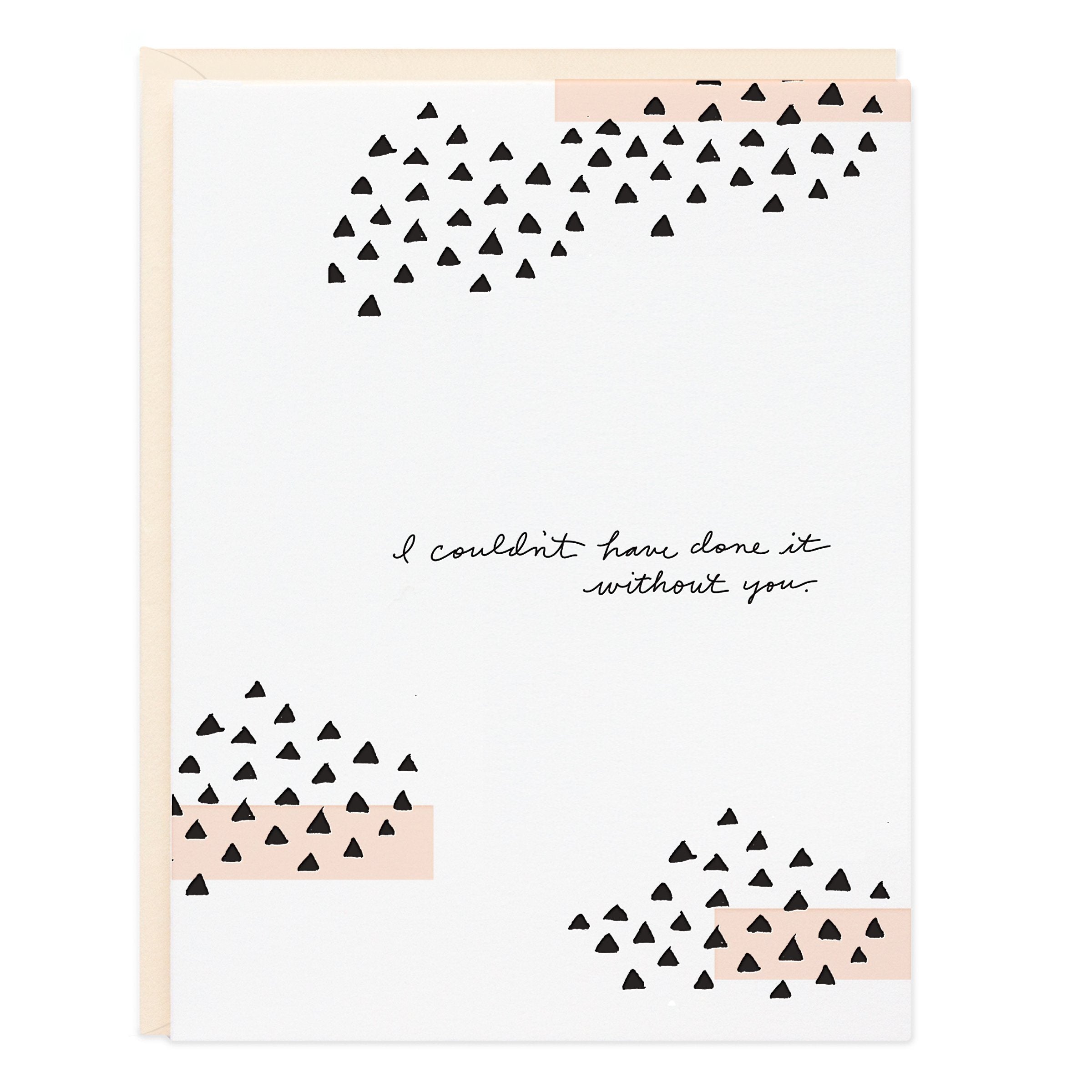 Without You Triangles Card - Ramona & Ruth